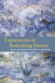 Book cover of: Experiments in Rethinking History