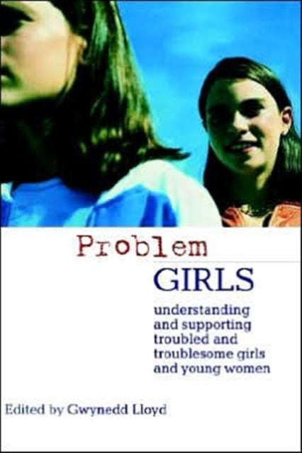 Book cover of: Problem Girls. By: Gwynedd Lloyd