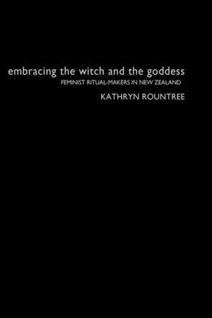 Embracing the Witch and the Goddess