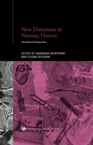 New Directions in Nursing History