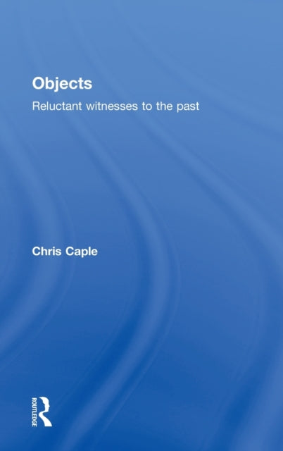 Book cover of: Objects. By: Chris Caple