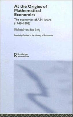 At the Origins of Mathematical Economics
