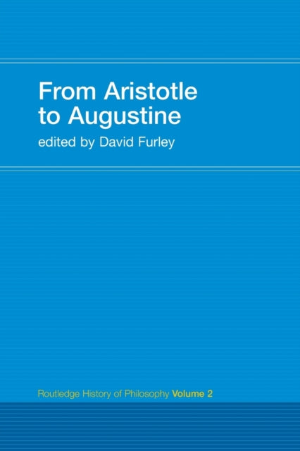 Book cover of: From Aristotle to Augustine. By: David Furley