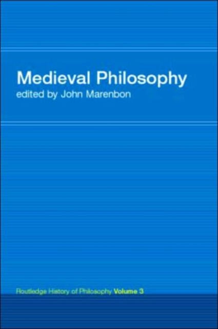 Routledge History of Philosophy Volume III