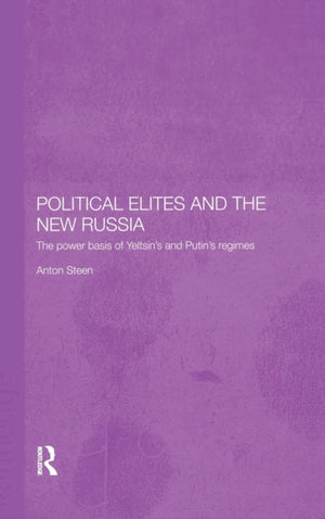 Political Elites and the New Russia