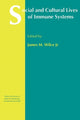 Book cover of: Social and Cultural Lives of Immune Systems