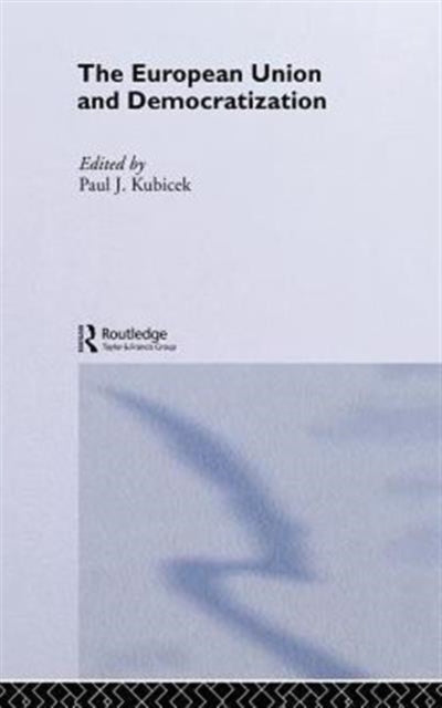 Book cover of: European Union & Democratization