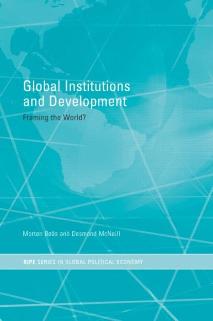 Global Institutions and Development