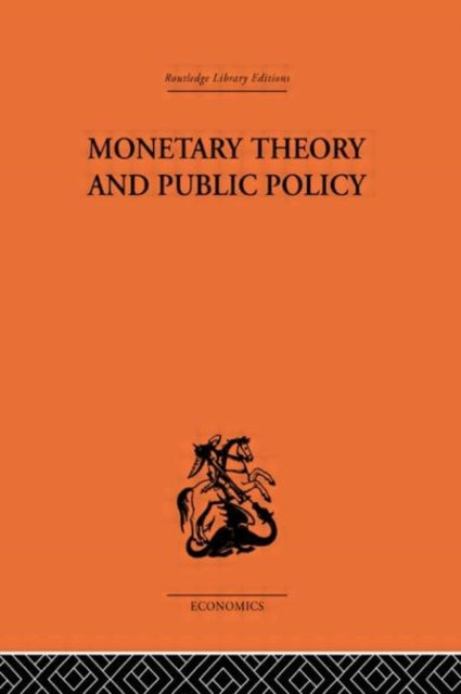 Book cover of: Monetary Theory and Public Policy. By: K. Kurihara