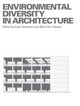 Book cover of: Environmental Diversity in Architecture. By: Koen Steemers