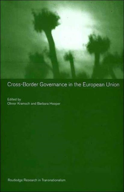 Book cover of: Cross-Border Governance in the European Union