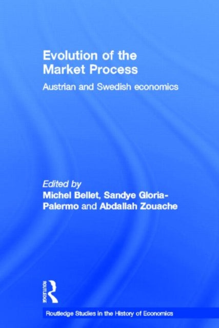 Book cover of: Evolution of the Market Process