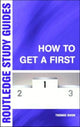 Book cover of: How to Get a First