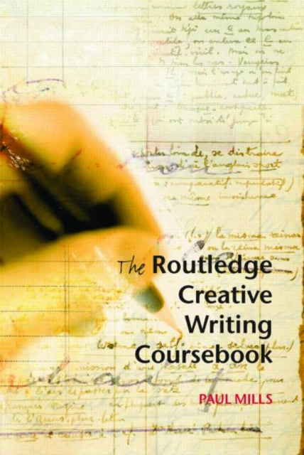 The Routledge Creative Writing Coursebook