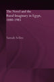 Book cover of: Novel and the Rural Imaginary in Egypt, 1880-1985