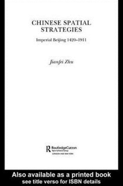 Book cover of: Chinese Spatial Strategies