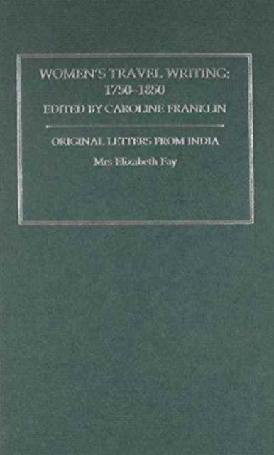 Womens Travel Writing 1750-1850