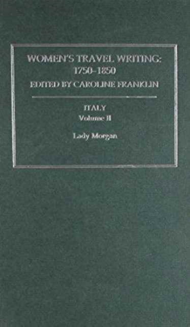 Womens Travel Writing 1750-1850