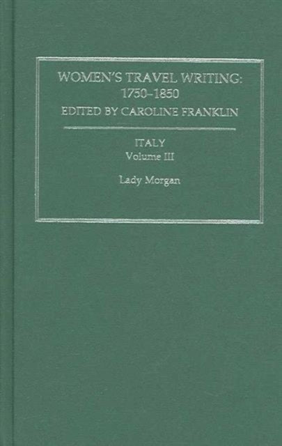 Womens Travel Writing 1750-1850