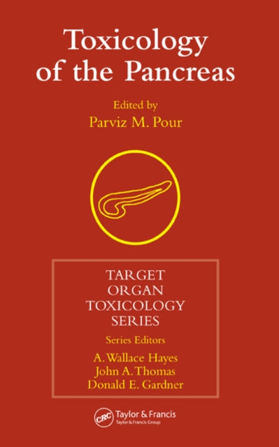Book cover of: Toxicology of the Pancreas. By: Parviz M. Pour