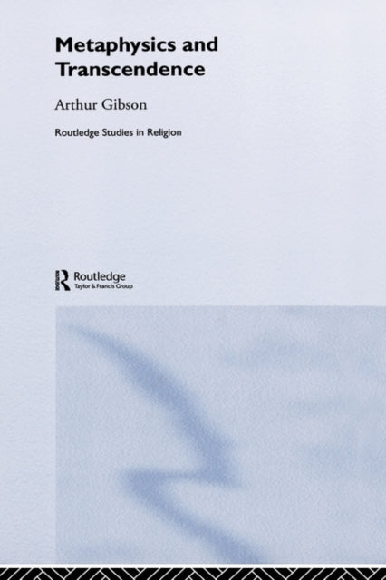 Book cover of: Metaphysics and Transcendence