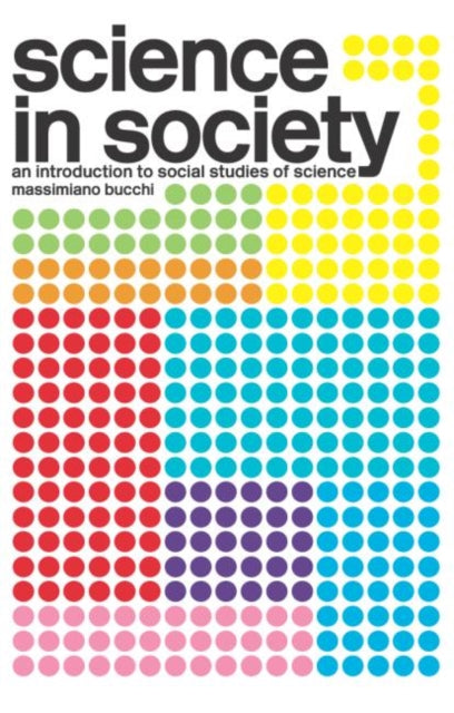 Book cover of: Science In Society