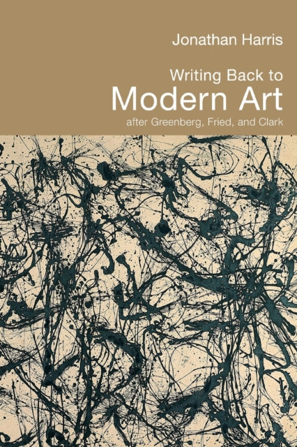 Writing Back to Modern Art