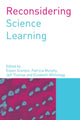 Book cover of: Reconsidering Science Learning