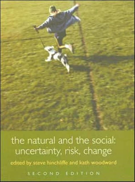 Book cover of: Natural and the Social. By: St Hinchcliffe