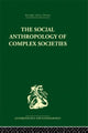 Book cover of: Social Anthropology of Complex Societies. By: Michael Banton