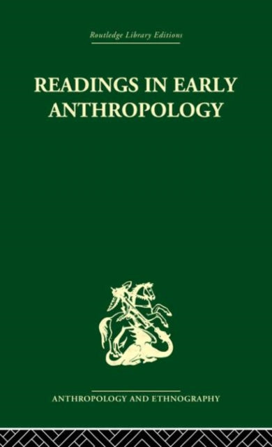 Readings in Early Anthropology