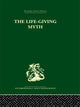 Book cover of: Life-Giving Myth. By: A. M. Hocart