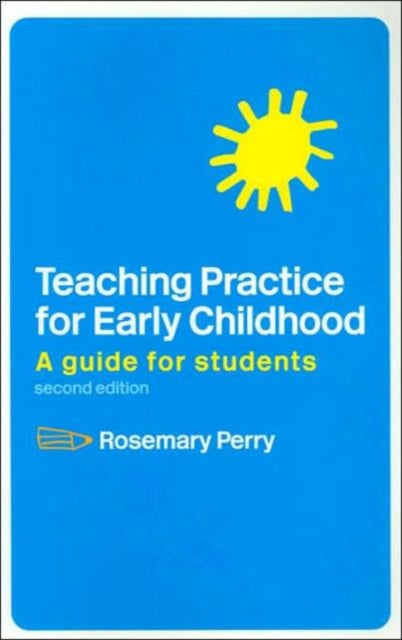 Book cover of: Teaching Practice for Early Childhood