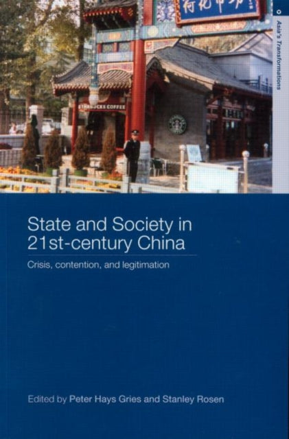Book cover of: State and Society in 21st Century China