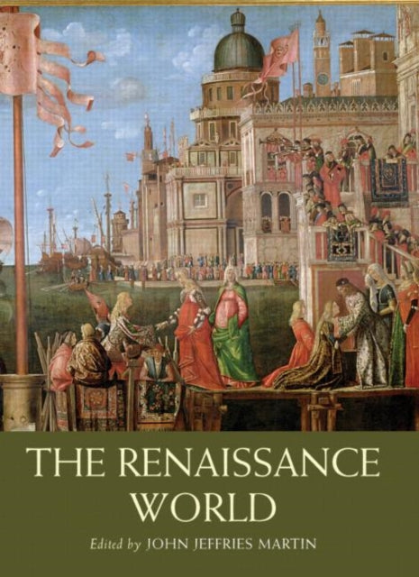 Book cover of: Renaissance World. By: John Jeffries Martin