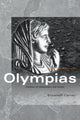 Book cover of: Olympias. By: Elizabeth Carney