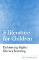 Book cover of: E-literature for Children