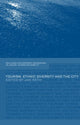 Book cover of: Tourism, Ethnic Diversity and the City. By: Jan Rath