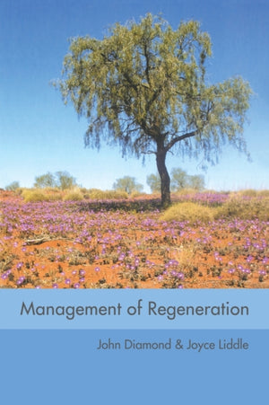 Management of Regeneration