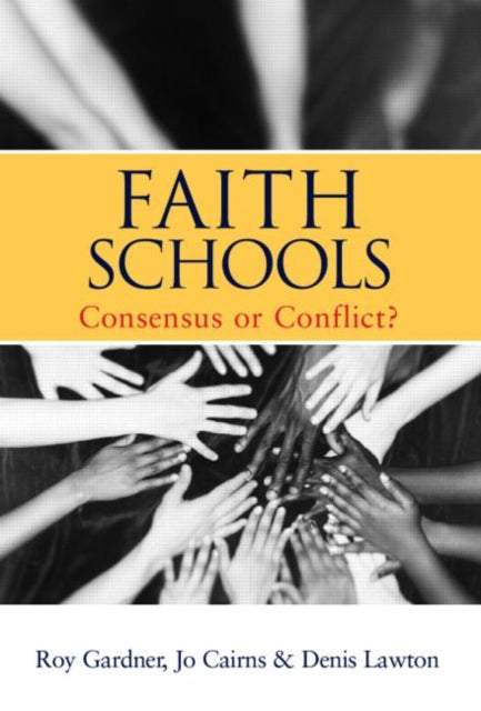 Book cover of: Faith Schools. By: Roy Gardner