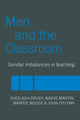 Book cover of: Men and the Classroom. By: Sheelagh Drudy