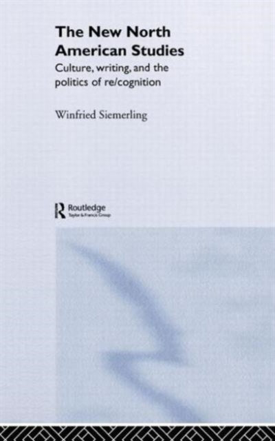 Book cover of: New North American Studies. By: W. Siemerling