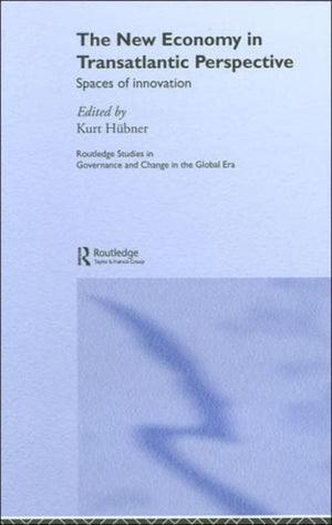 The New Economy in Transatlantic Perspective