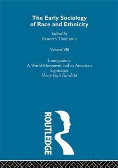 Book cover of: Early Sociology of Race & Ethnicity. By: K. Thompson