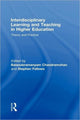 Book cover of: Interdisciplinary Learning and Teaching in Higher Education. By: B Chandramohan