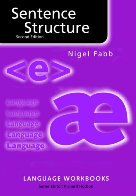 Book cover of: Sentence Structure. By: Nigel Fabb