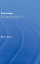 Book cover of: Self/Image. By: Amelia Jones