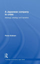 Book cover of: Japanese Company in Crisis. By: Fiona Graham