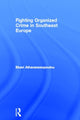 Book cover of: Organized Crime in Southeast Europe. By: Athanassopoulou