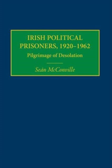 Irish Political Prisoners 1920-1962